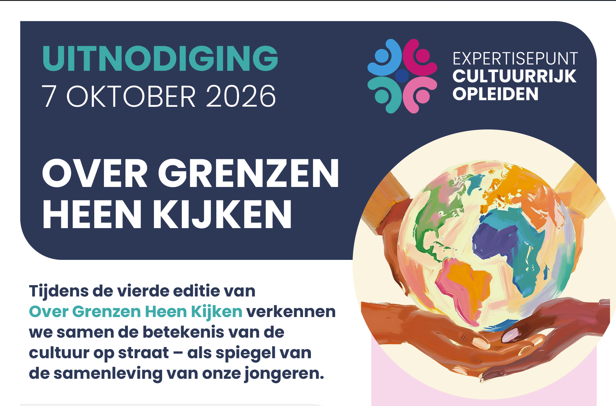 Plaatje van uitnodiging van Expertisepunt Cultuurrijk Opleiden met logo met handen en wereldbol
