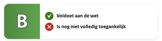 Toegankelijkheidsstatus B: voldoet aan de wettelijke eisen, maar is nog niet volledig toegankelijk.
